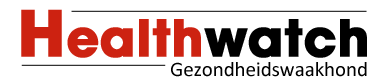 Healthwatch | Gezondheidswaakhond