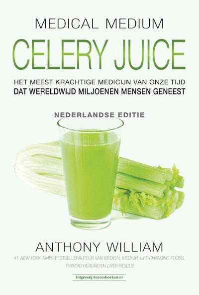 Celery Juice (Bleekselderijsap) - Nederlandse Editie