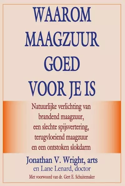 Waarom maagzuur goed voor je is
